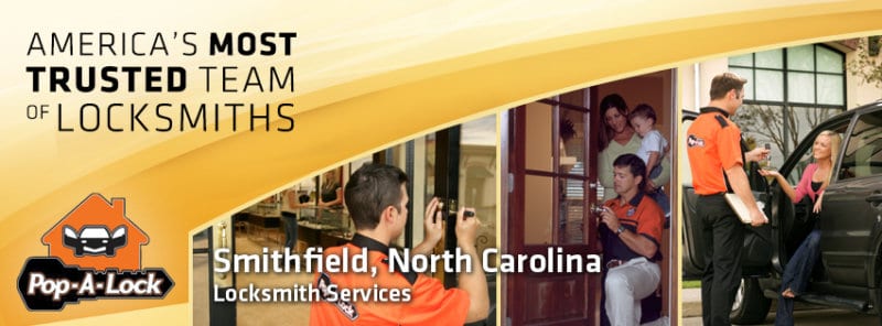 Pop-A-Lock America's Most Trusted Team of Locksmiths Smithfield, North Carolina Locksmith Services